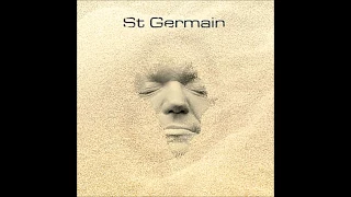 Saint germain - Sure Thing - feat john lee hooker