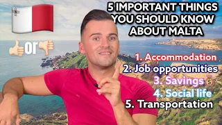 Top 5 Things You Should Know before Moving to Malta