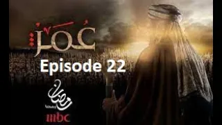 Omar Series Episode 22 Urdu/Hindi