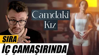 CAMDAKİ KIZ ELEŞTİRİSİ - Bu Kez Ağır Konuşacağım!