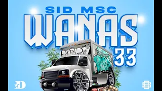 El Pinche Brujo Feat. Sid Msc - Wanas 33 (Video Official)