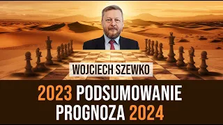 #144. Najważniejsze w 2023. Prognozy na 2024. Ukraina. Rosja. Chiny. Bliski Wschód. Iran.Pakistan