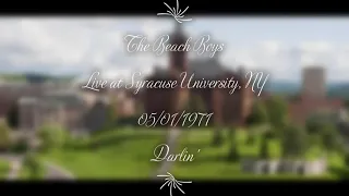 Beach Boys - Darlin' (Live) at Syracuse University, NY on 05/01/1971