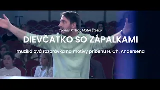 DIEVČATKO SO ZÁPALKAMI | TEASER