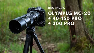 Telekonwerter Olympus MC-20 + M.Zuiko 40-150 mm i 300 mm PRO - recenzja