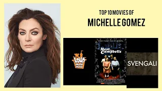 Michelle Gomez Top 10 Movies | Best 10 Movie of Michelle Gomez
