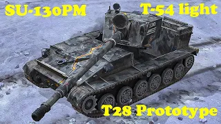 SU-130PM ● T-54 light ● T28 Prototype - WoT Blitz UZ Gaming
