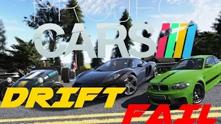 PROJECT CARS DRIFT FAIL!!!!!!