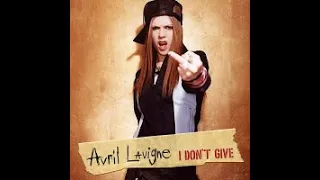 Avril Lavigne - I Don't Give (explicit)