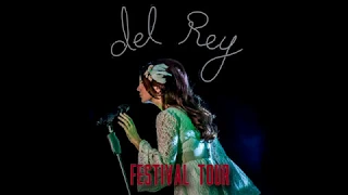 Lana Del Rey – Freak (Festival Tour Studio Version)