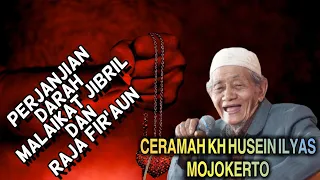 Mojokerto's newest KH Husein Ilyas‼️ The Blood Agreement of the Angel Gabriel and King Pharaoh