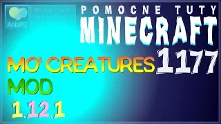 Mo' Creatures 1.12.1 - Jak zainstalować mody - PL Instalacja moda do Minecraft 1.12.1