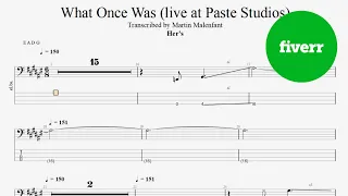 Her's - What Once Was (live at Paste Studios) (bass tab)