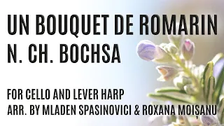 Un bouquet de romarin by N  Ch  Bochsa arranged for cello and harp