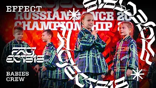 EFFECT ★ RDC23 Project818 Russian Dance Championship 2023 ★ BABIES CREW