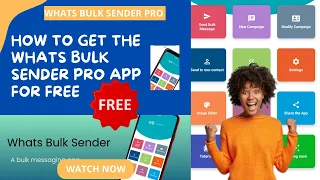 How to get the Whats Bulk Sender App for Free