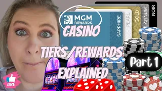 How to Earn MGM Casino Rewards, Tier Credits, Comps, etc. PART 1