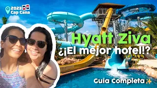 EL MEJOR HOTEL DE REPÚBLICA DOMINICANA: HYATT ZIVA