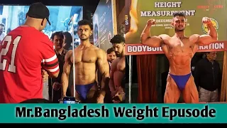 Mr.Bangladesh Weight Episode 2022