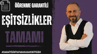 Eşitsizlikler | Tek Video | Öğrenme Garantili