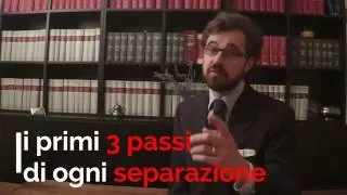 I primi tre passi di ogni separazione