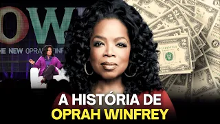 A BILIONÁRIA DO ENTRETENIMENTO - A HISTÓRIA DE OPRAH WINFREY