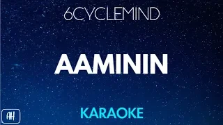 6cyclemind - Aaminin (Karaoke/Acoustic Instrumental)