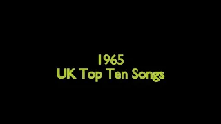 1965 UK Top Ten Songs