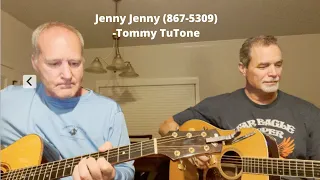 Jenny Jenny (867-5309) by Tommy Tutone