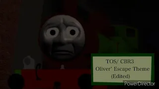 CBR3/TOS Oliver’s Escape Theme