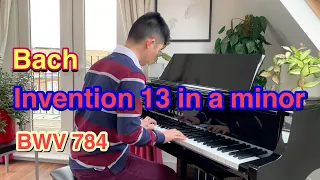 Bach/ Invention 13 in A minor (BWV 784)