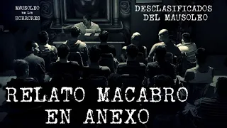 RELATO DE INVESTIGADOR EN CENTRO DE REHABILITACIÓN | DESCLASIFICADOS DEL CANAL | HISTORIAS DE TERROR