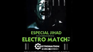 ELECTRONATION [89] ELECTRO MACTH  - EBM and ESPECIAL JIHAD