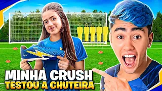 MINHA CRUSH TESTOU A CHUTEIRA DA TROPA DO RAIO!