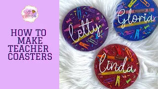 How to make teacher coasters tutorial