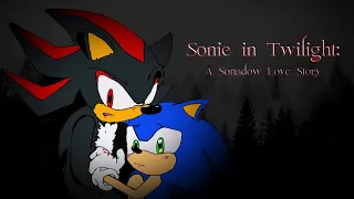 Sonic in Twilight: A Sonadow Love Story (Full Comic Dub)