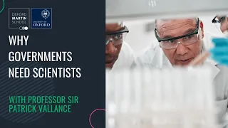 'Why governments need scientists' with Sir Patrick Vallance