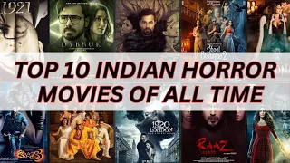 "Top 10 Indian Horror Movies || A Spooky Journey Through Fear and Terror"