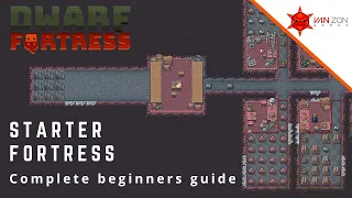 Dwarf Fortress. Starter Fortress - complete beginners guide