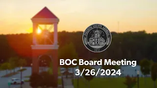 BOC Board Meeting - 3/26/2024