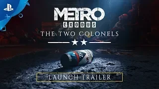 Metro Exodus l The Two Colonels Trailer l PS4