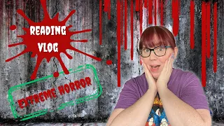 I read Splatterpunk for the first time - Reading Vlog - extreme horror
