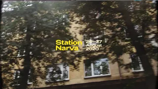 Station Narva 2020 aftermovie