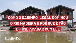 Como o garimpo ilegal dominou o rio Madeira e por que é tão difícil acabar com ele