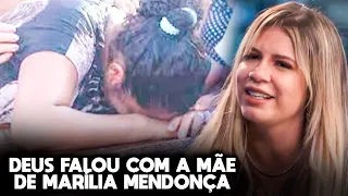 Mãe de Marília Mendonça recebe Recado de DEUS após a perda da cantora