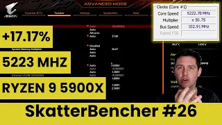 Ryzen 9 5900X Undervolt & Overclock to 5223 MHz With X570S Aorus Master | SkatterBencher #26