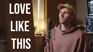 ZAYN - Love Like This (Cover By Ben Woodward)