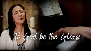 Hymn | To God be the Glory