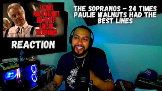 RIP Paulie Walnuts 🙏- The Sopranos - 24 Times Paulie Walnuts Had The Best Lines (Reaction)