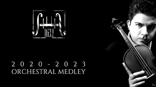 || 2020 - 2023 || ORCHESTRAL MEDLEY || by HELI ||